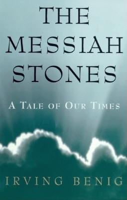 Messiah Stones, The