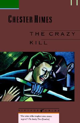 The Crazy Kill