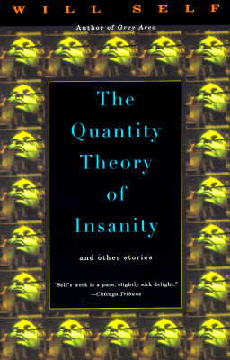 The Quantity Theory of Insanity