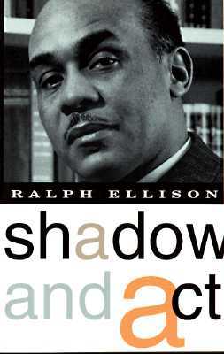 Shadow and Act