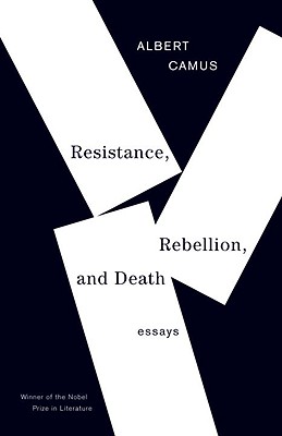 Resistance, Rebellion and Death