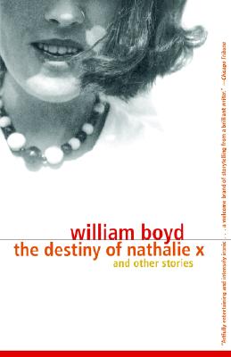 The Destiny of Nathalie X: and Other Stories