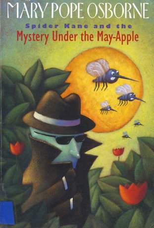 Spider Kane and the Mystery Under the May-Apple
