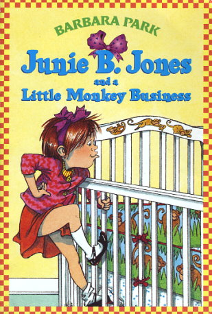 Junie B. Jones and a Little Monkey Business by Barbara Park - FictionDB