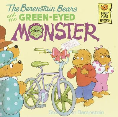 The Berenstain Bears and the Green-Eyed Monster