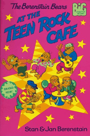 The Berenstain Bears at the Teen Rock Cafe