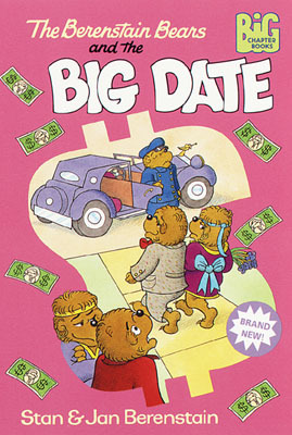 The Berenstain Bears and the Big Date