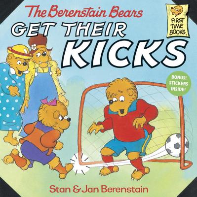 The Berenstain Bears Get Their Kicks