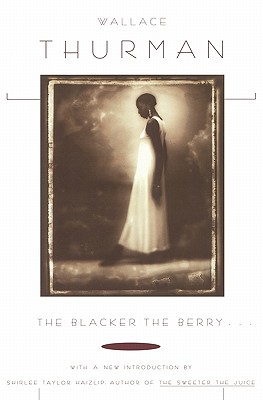 The Blacker the Berry...