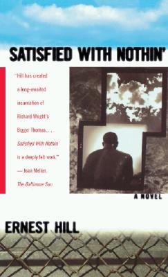 Satisfied with Nothin'