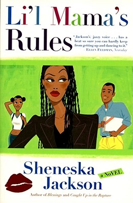 Lil Mama's Rules