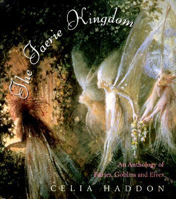 The Faerie Kingdom
