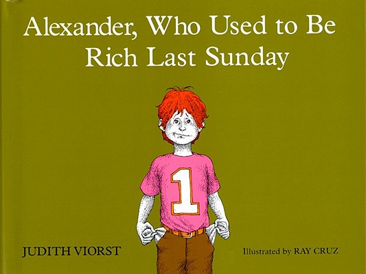 Alexander, Who Used to Be Rich Last Sunday