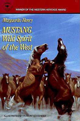 Mustang, Wild Spirit Of The West