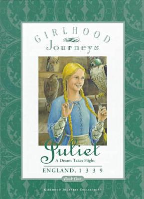 Girlhood Journeys: Juliet