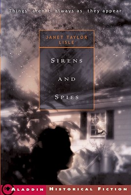 Sirens and Spies