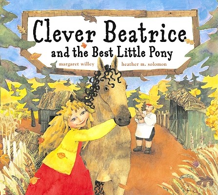 Clever Beatrice and the Best Little Pony