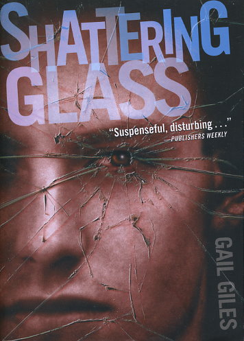 Shattering Glass