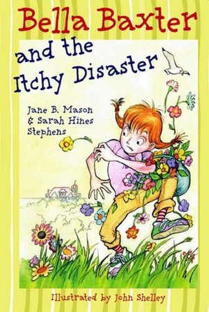 Bella Baxter and the Itchy Disaster