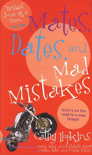 Mates, Dates, and Mad Mistakes