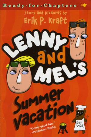 Lenny and Mel's Summer Vacation