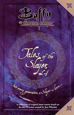 Tales of the Slayer, Volume 4