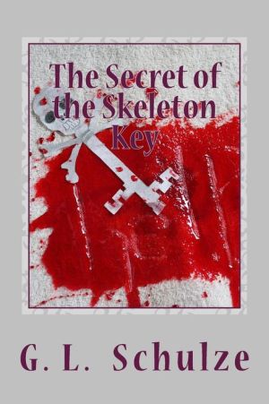 The Secret of the Skeleton Key