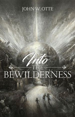 Into the Bewilderness