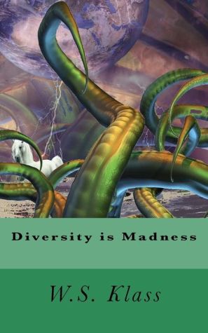 Diversity is Madness