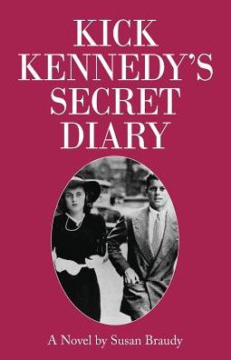 Kick Kennedy's Secret Diary