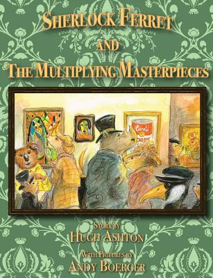 Sherlock Ferret and the Multiplying Masterpieces