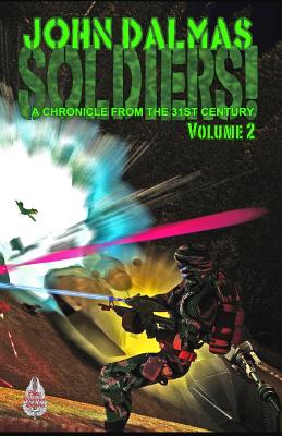 Soldiers! Volume 2