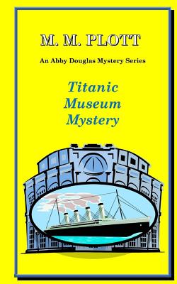 Titanic Museum Mystery