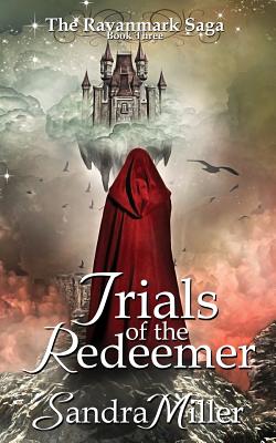 Trials of the Redeemer