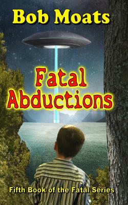 Fatal Abductions