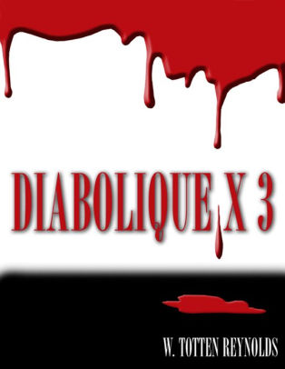 Diabolique X 3
