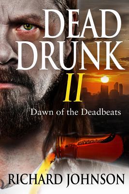 Dead Drunk II