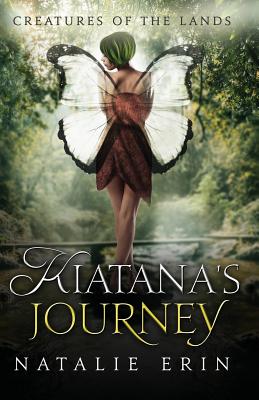 Kiatana's Journey