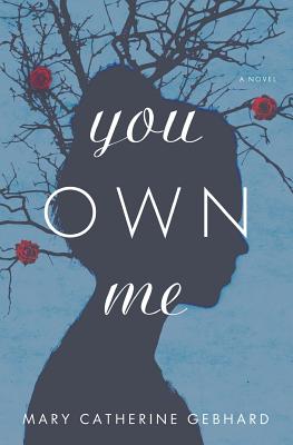 You Own Me