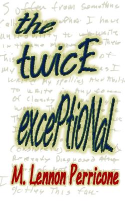 The Twice Exceptional