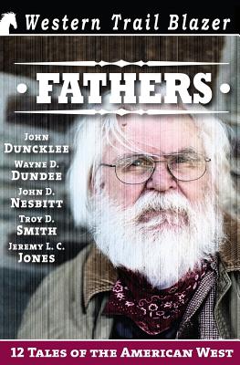 Fathers: 12 Tales of the American West