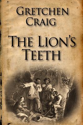 The Lion's Teeth