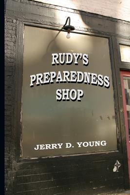 Rudy's Preparedness Shop