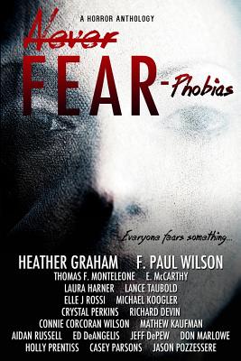 Never Fear - Phobias