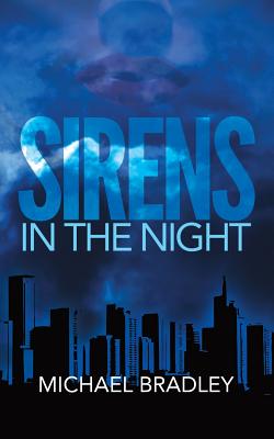 Sirens in the Night