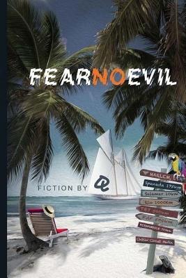 Fear No Evil