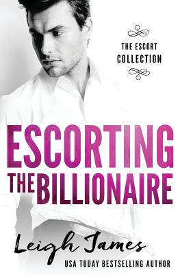 Escorting the Billionaire