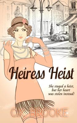 Heiress Heist