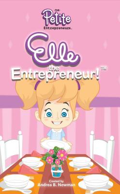 Elle the Entrepreneur