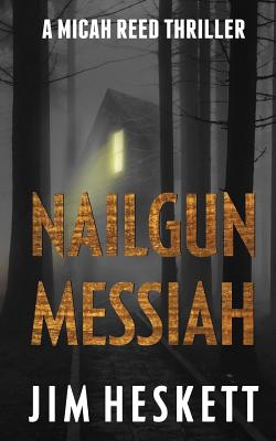 Nailgun Messiah